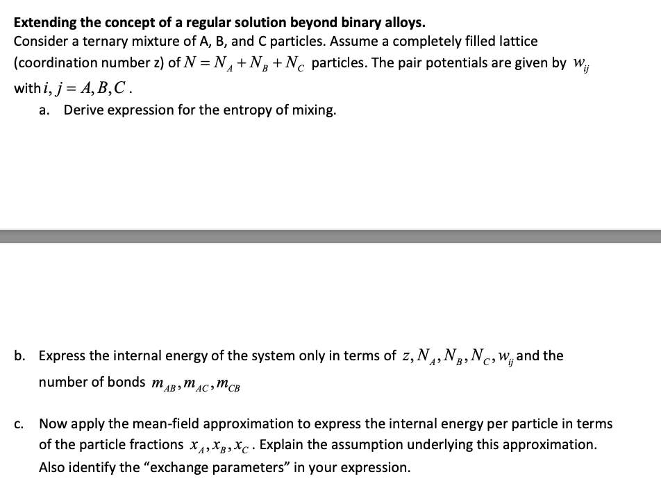 Solved Extending the concept of a regular solution beyond | Chegg.com