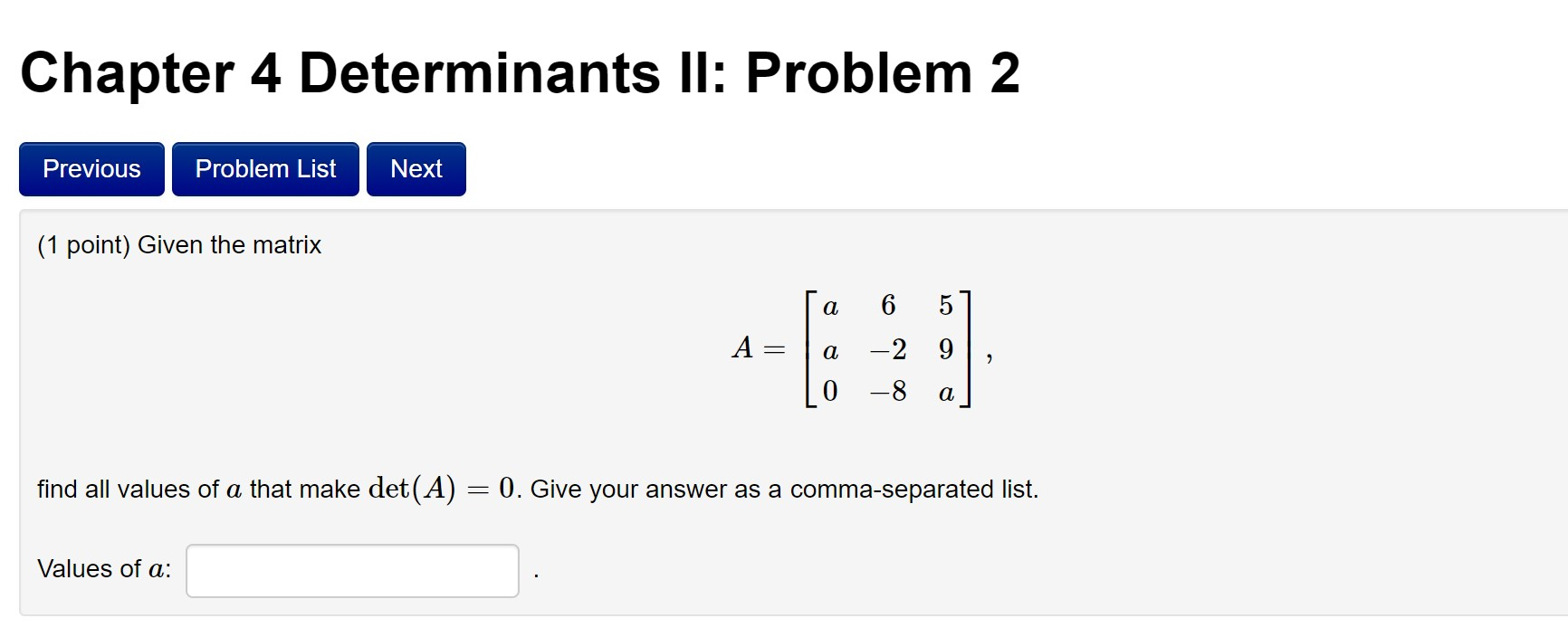 Solved Chapter 4 Determinants II: Problem 2 Previous Problem | Chegg.com