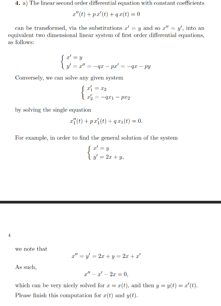 Solved 4. a) The linear second order differential equation | Chegg.com