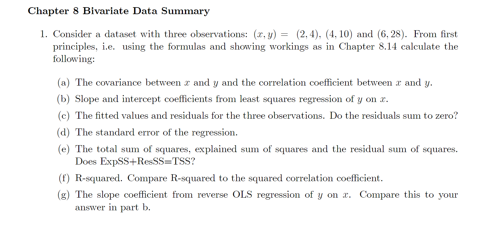 Solved Chapter 8 Bivariate Data Summary = 1. Consider a | Chegg.com