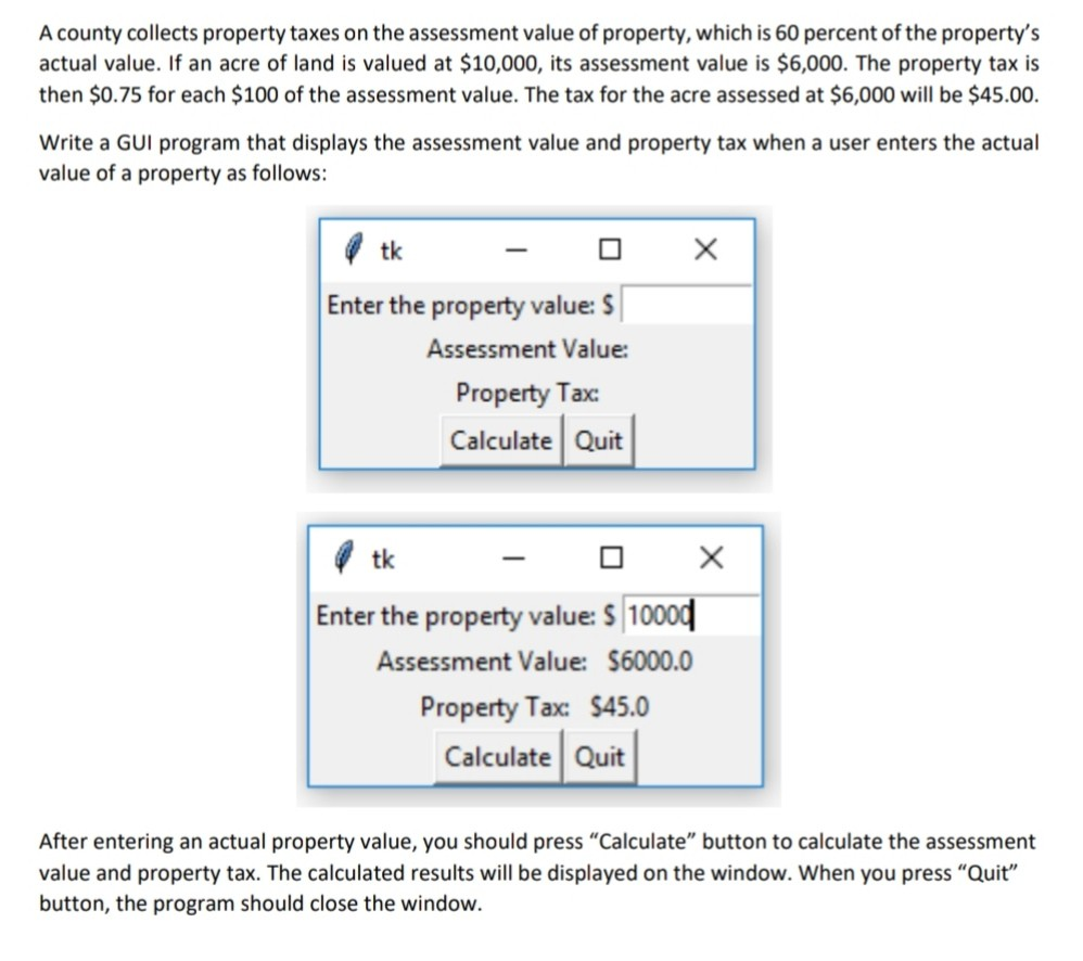 Solved A county collects property taxes on the assessment