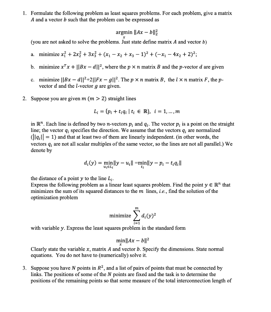 Solved 1. Formulate the following problem as least squares | Chegg.com