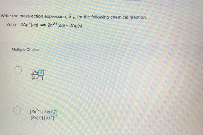 write the mass action expression for the following chemical reaction