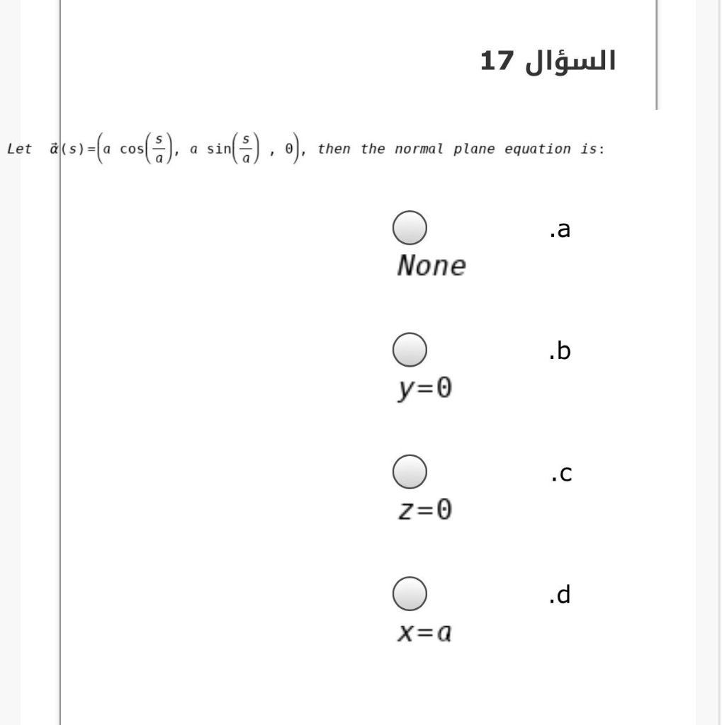 Solved السؤال 16 The Normal And Geodesic Curvatures Of A Chegg Com