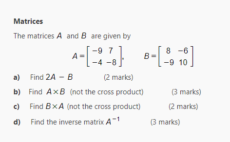 Solved Matrices The Matrices A And B Are Given By A) Find 2A | Chegg.com