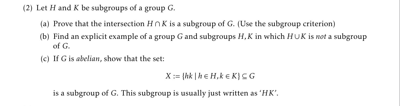 Solved 2 Let H And K Be Subgroups Of A Group G A Prove