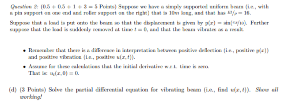 Solved Question 2: (0.5+ 0.5 + 1 + 3 = 5 Points) Suppose We | Chegg.com