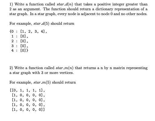 Solved 1) Write a function called star−d(n) that takes a | Chegg.com