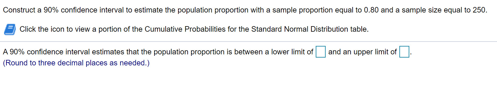 Solved Construct a 90% confidence interval to estimate the | Chegg.com