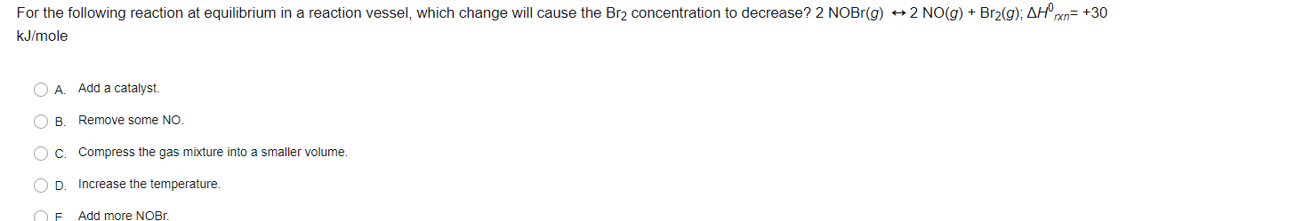 Solved For the following reaction at equilibrium in a | Chegg.com