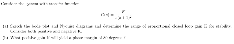 Solved Consider The System With Transfer Function 