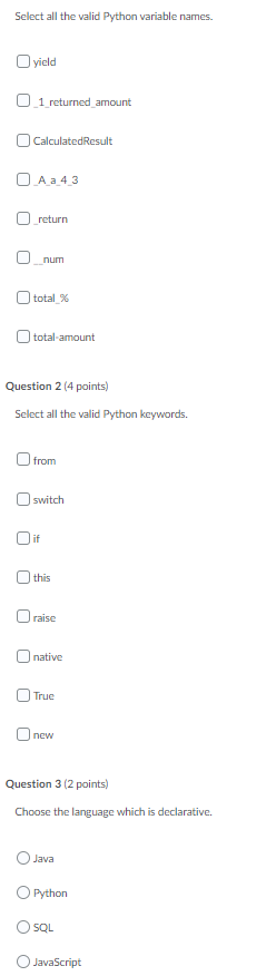 Solved Select all the valid Python variable names. O yield | Chegg.com