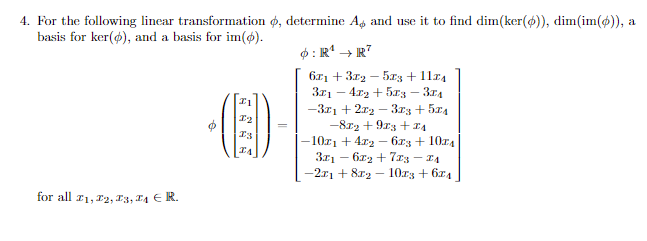 Solved 4. For The Following Linear Transformation , 