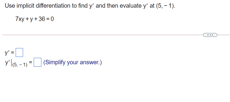 Solved Use implicit differentiation to find y' and then | Chegg.com