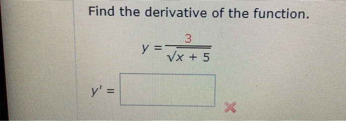 Solved Find the derivative of the function. 3 | Chegg.com