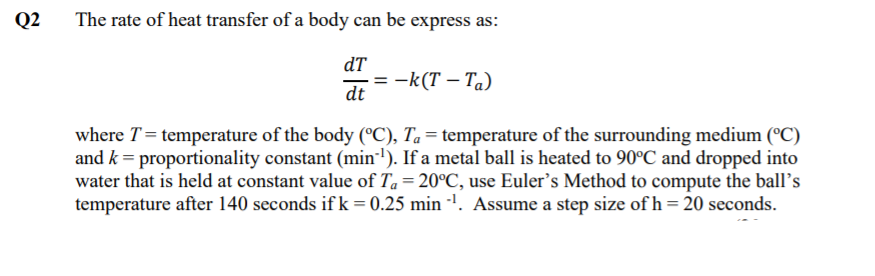 Solved Q2 The Rate Of Heat Transfer Of A Body Can Be Express | Chegg.com