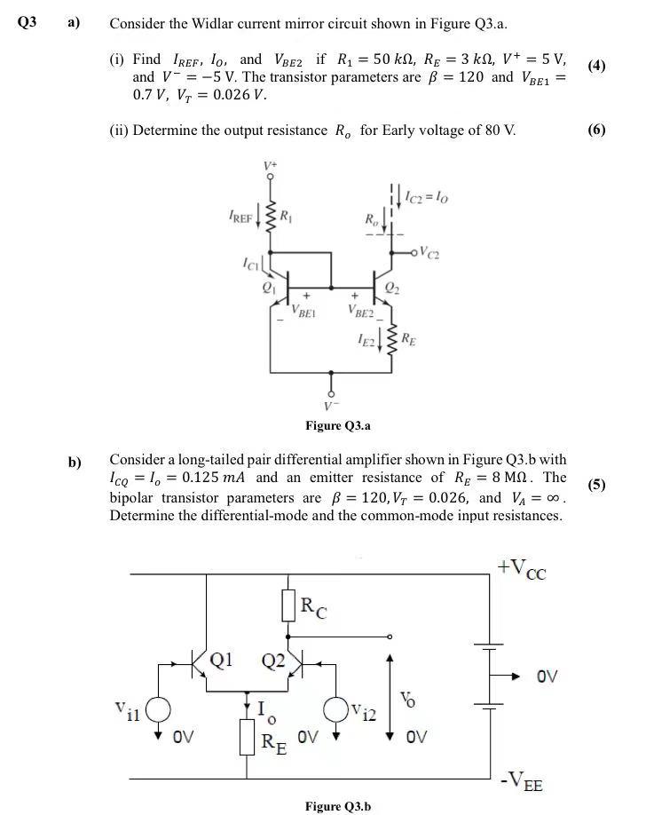 Solved a) Consider the Widlar current mirror circuit shown | Chegg.com