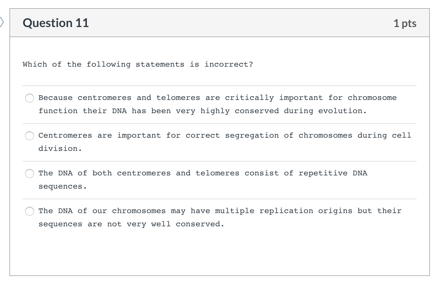Solved Question 11 1 pts Which of the following statements | Chegg.com