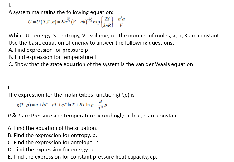 Solved I A System Maintains The Following Equation U U Chegg Com