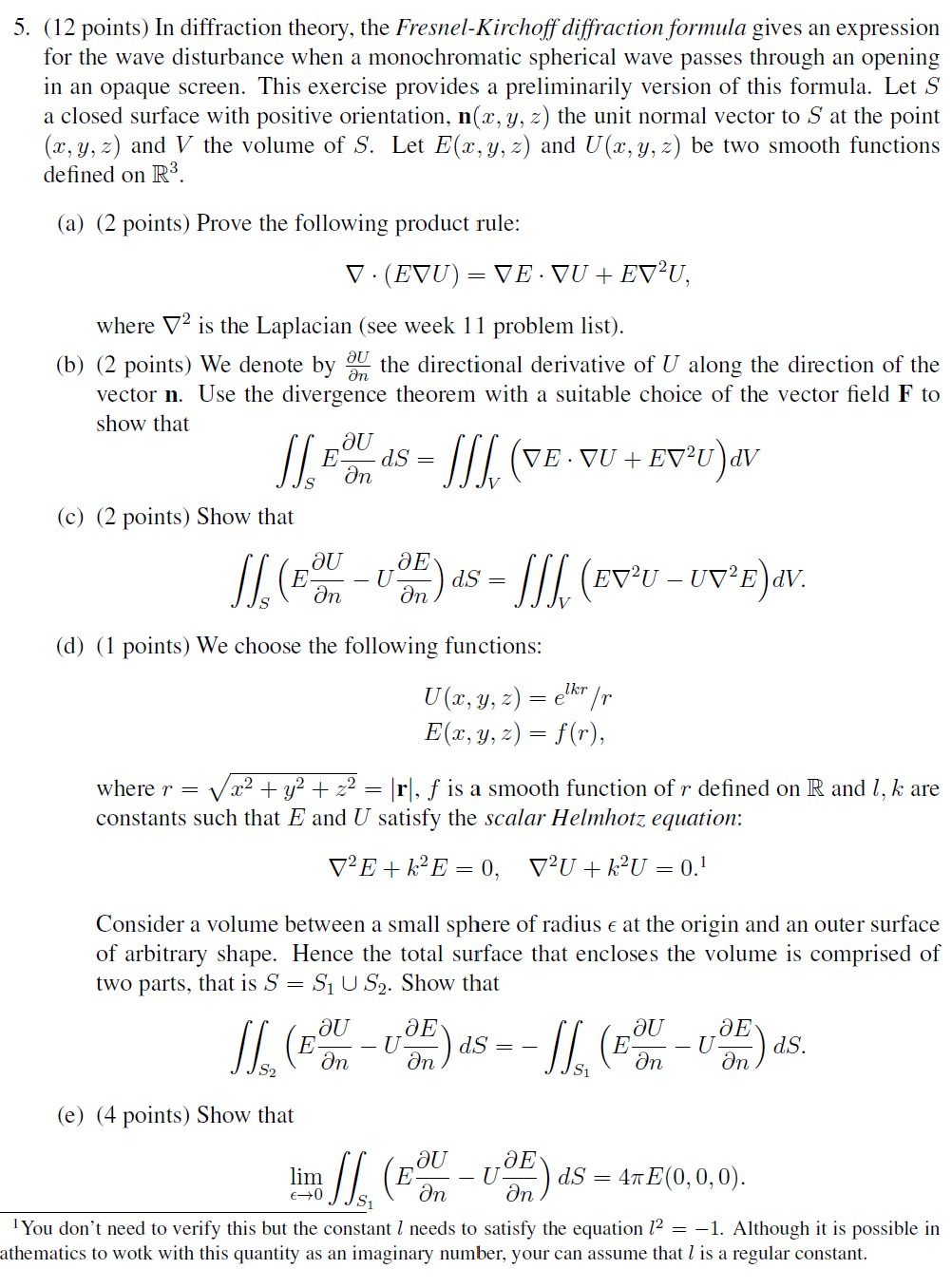 Solved 5. (12 points) In diffraction theory, the | Chegg.com