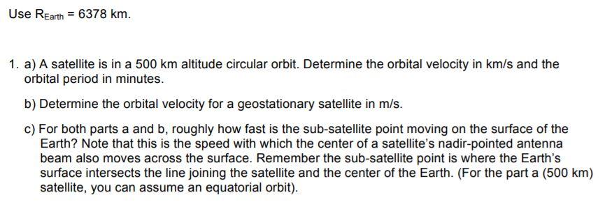 solved-use-rearth-6378-km-1-a-a-satellite-is-in-a-500-chegg