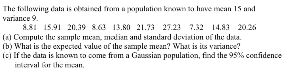 Solved The following data is obtained from a population | Chegg.com