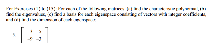 Solved For Exercises (1) to (15): For each of the following | Chegg.com