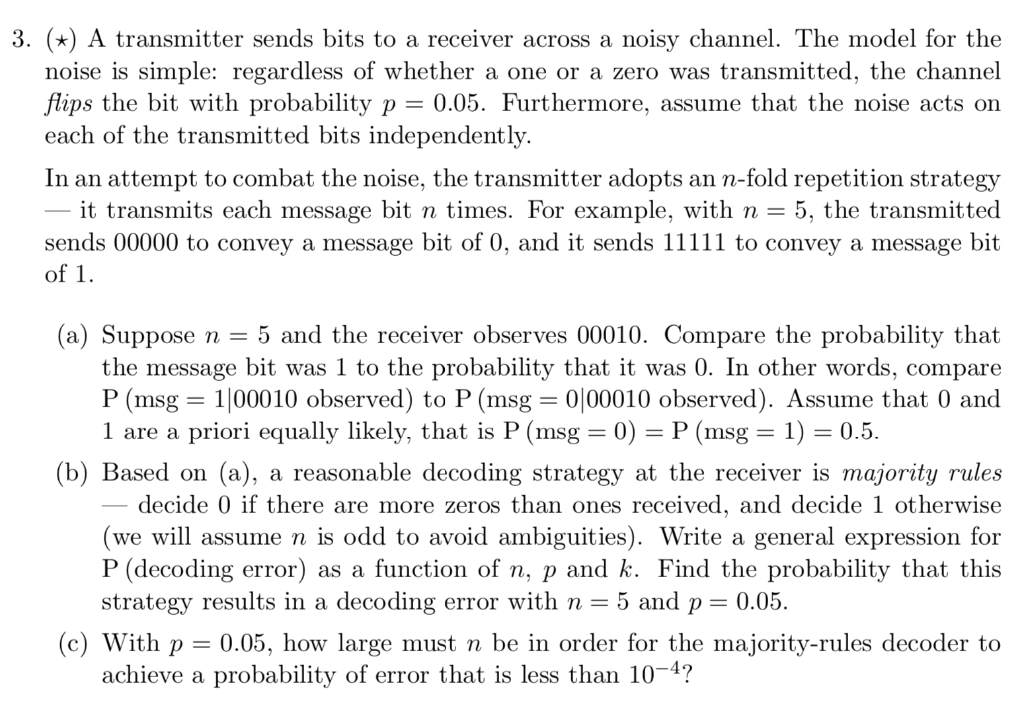 Solved 3. (*) A transmitter sends bits to a receiver across | Chegg.com