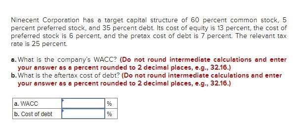 solved-ninecent-corporation-has-a-target-capital-structure-chegg