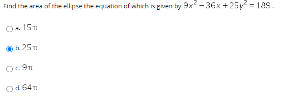 Solved Find the area of the ellipse the equation of which is | Chegg.com