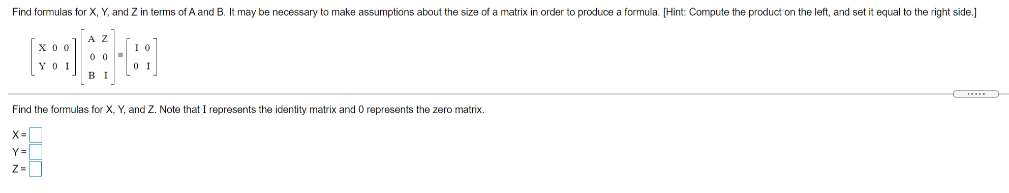 Without using row reduction find the inverse of clearance a