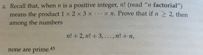 Solved 2. Recall that, when n is a positive integer, n! | Chegg.com