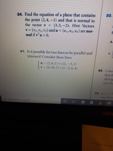 Solved 22. 34. Find the equation of a plane that contains | Chegg.com