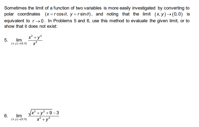 Solved sometimes the limit of a function of 2 variables is | Chegg.com