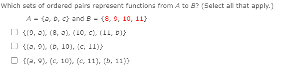 Solved Which sets of ordered pairs represent functions from | Chegg.com