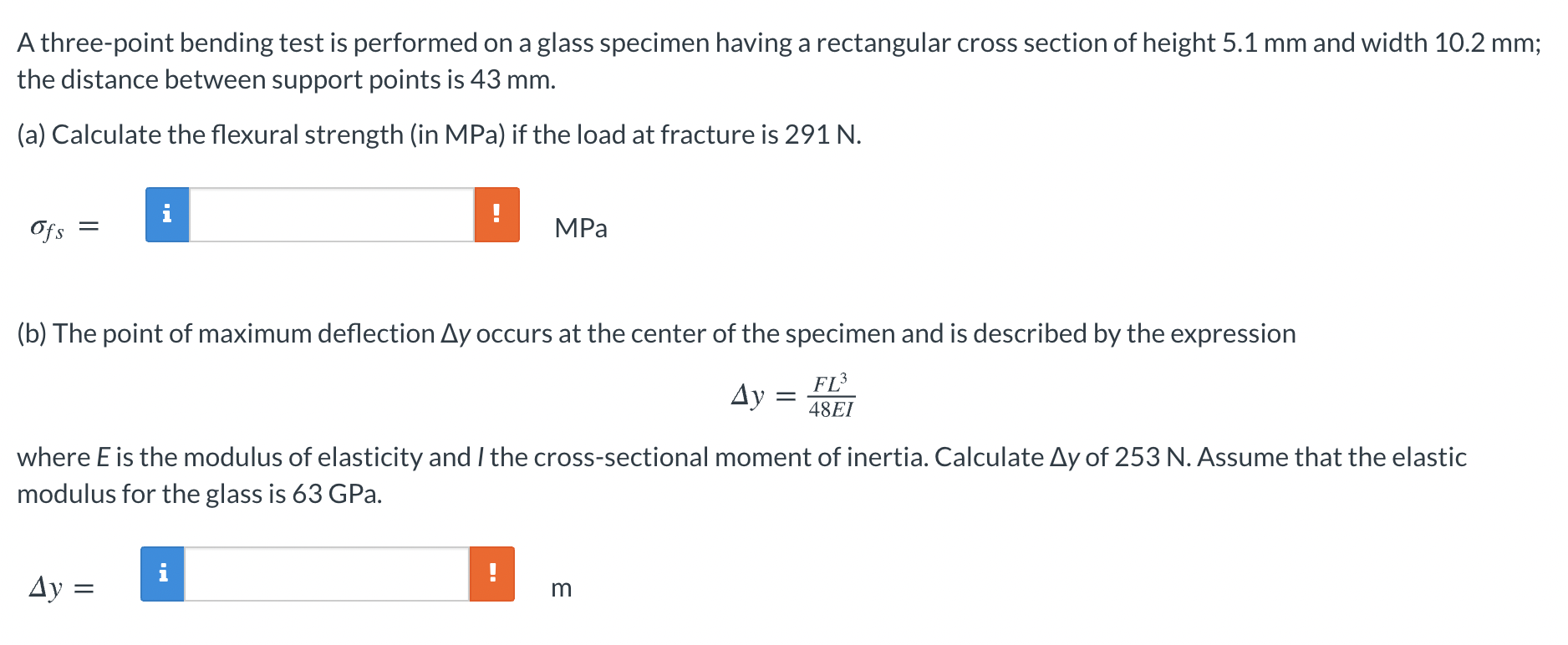 Solved A three-point bending test is performed on a glass | Chegg.com