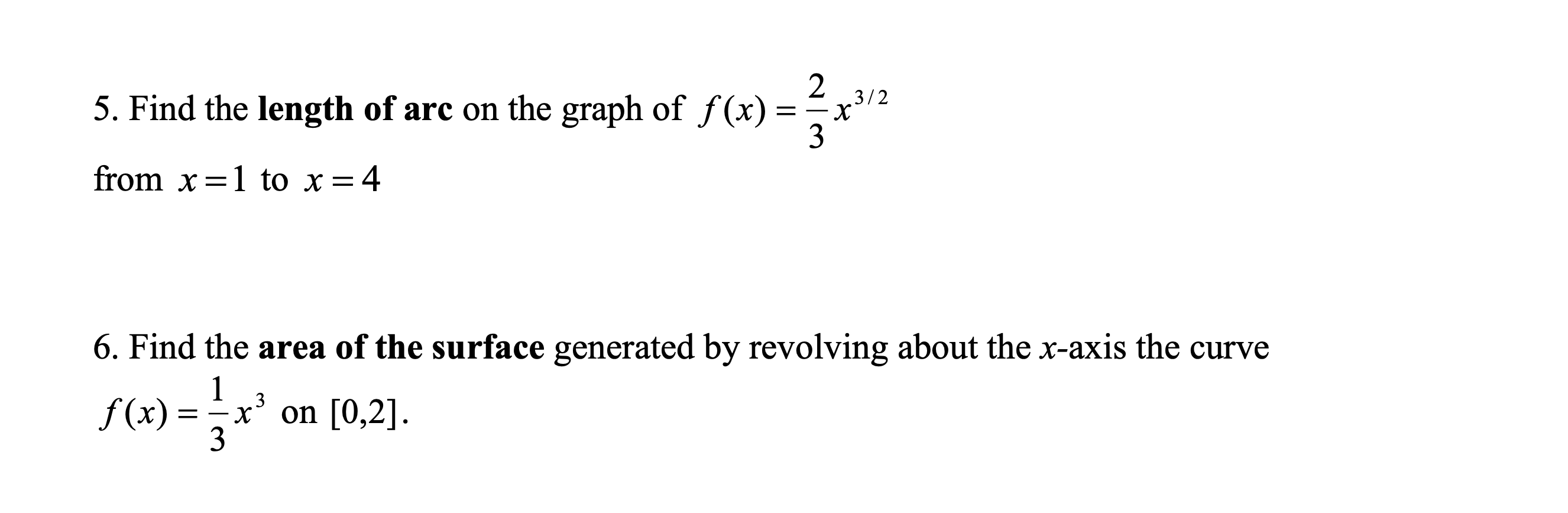 Solved 5. Find the length of arc on the graph of f(x) = 2 | Chegg.com