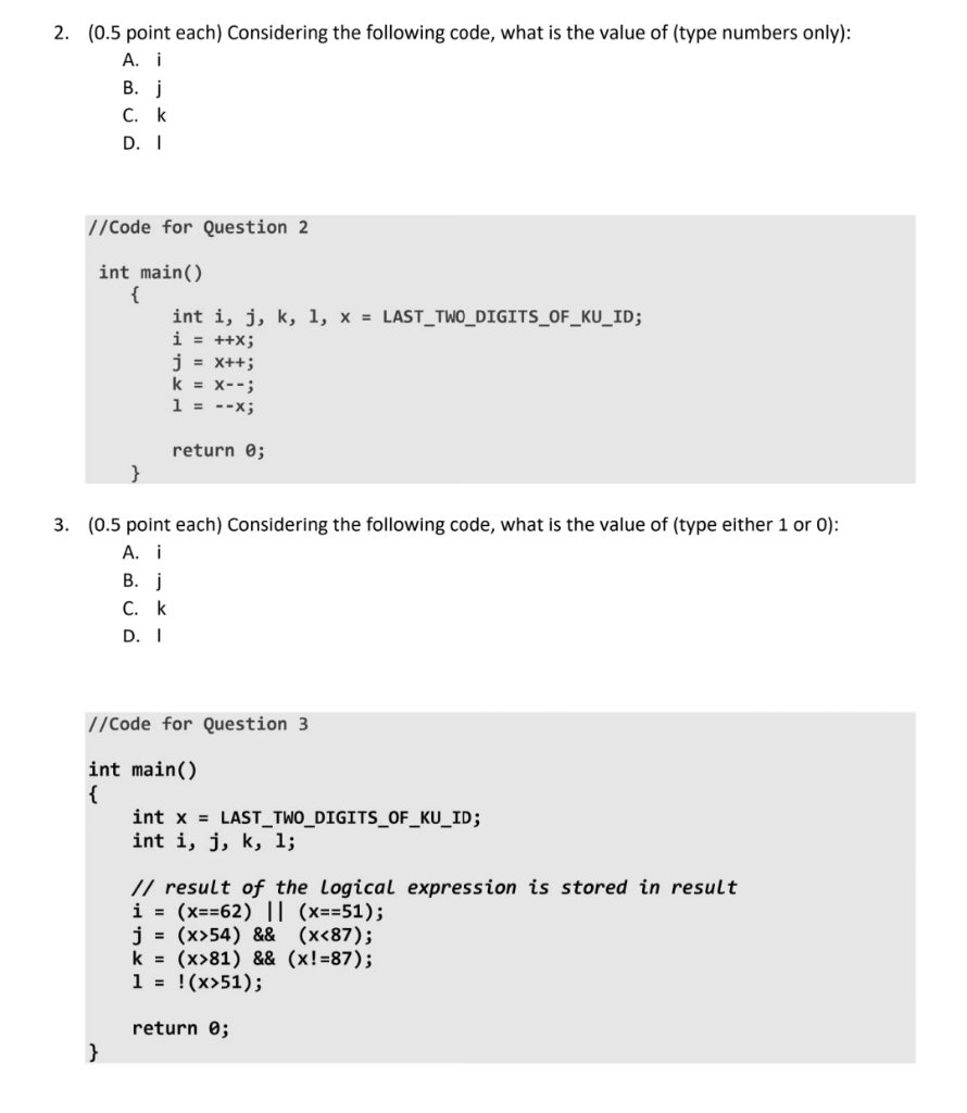 Solved 2 0 5 Point Each Considering The Following Code Chegg Com