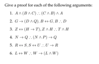 Solved Give A Proof For Each Of The Following Arguments: 1. | Chegg.com