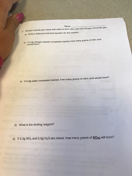 Solved Name Nitrogen dioxide gas reacts with water to form