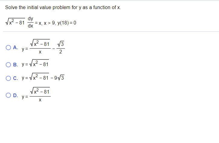 Solved Solve the initial value problem for y as a function | Chegg.com
