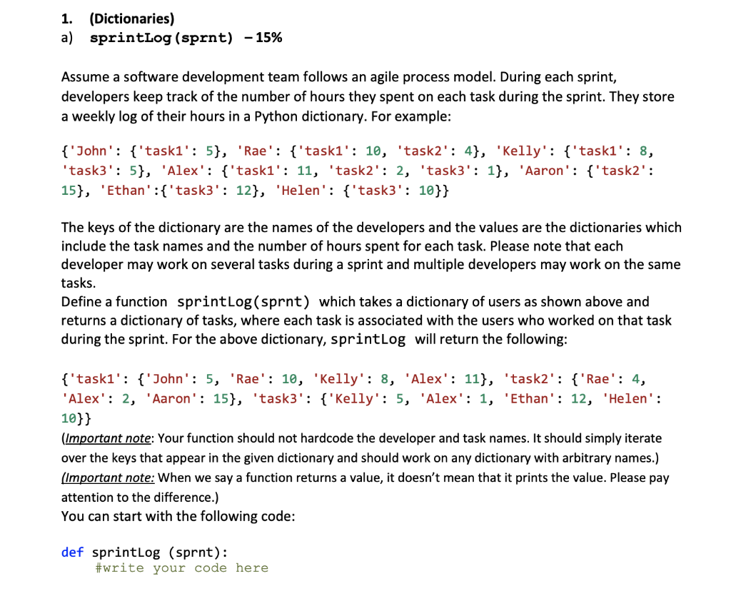 1. (Dictionaries) a) sprintLog (sprnt) - 15% Assume a | Chegg.com
