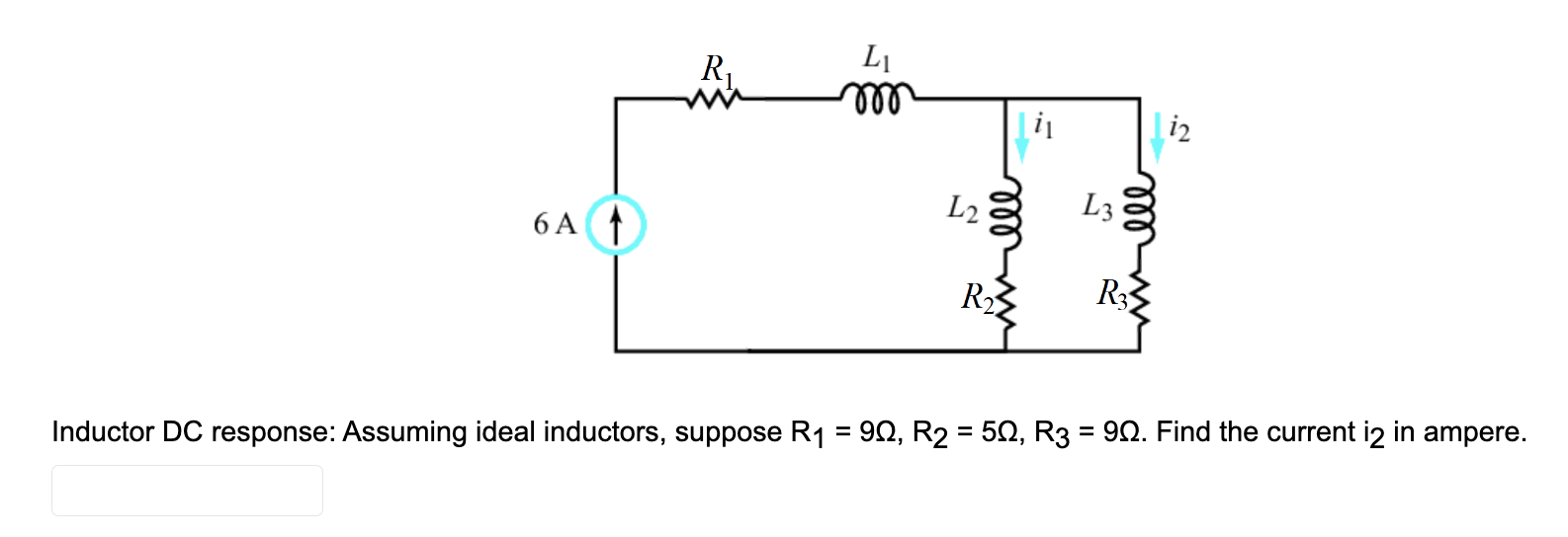 Solved Inductor DC response Assuming ideal inductors,