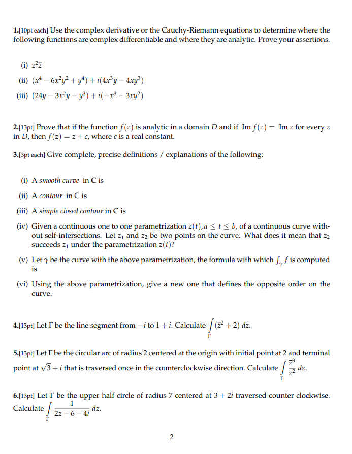 Solved 1.[10pt each] Use the complex derivative or the | Chegg.com