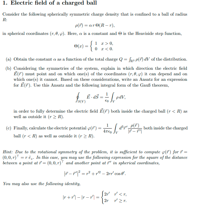 Solved Consider the following spherically symmetric charge | Chegg.com