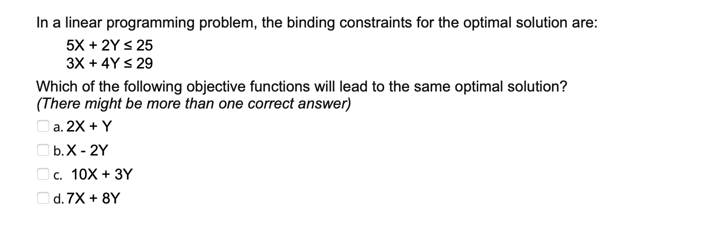 Solved In a linear programming problem, the binding | Chegg.com