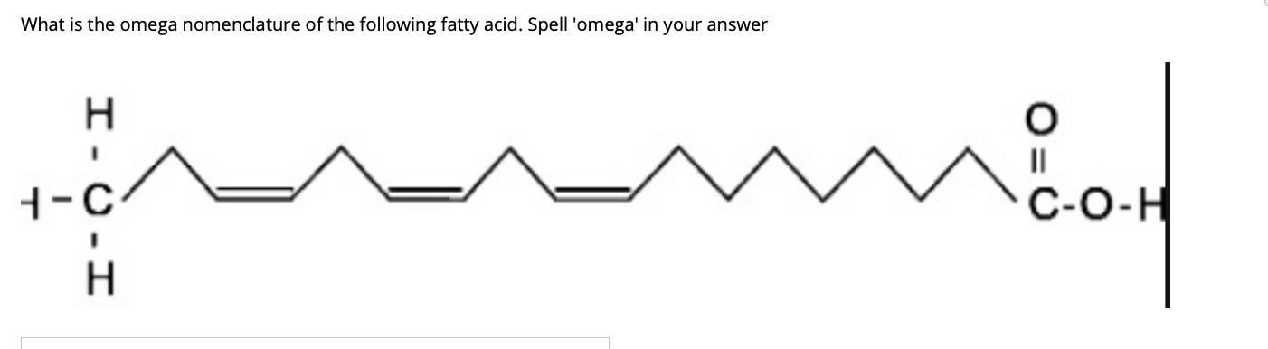 Solved What is the omega nomenclature of the following fatty