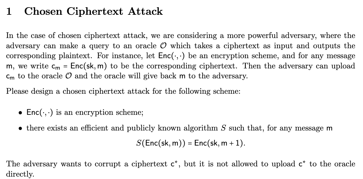 In the case of chosen ciphertext attack, we are | Chegg.com