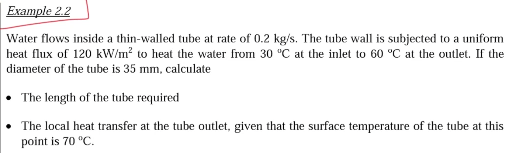 Solved Example 2.2 Water flows inside a thin-walled tube at | Chegg.com