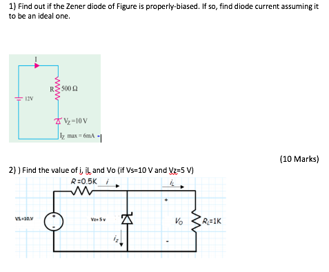 Solved 1) Find Out If The Zener Diode Of Figure Is | Chegg.com